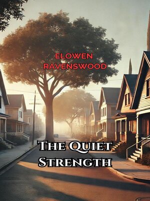 cover image of The Quiet Strength